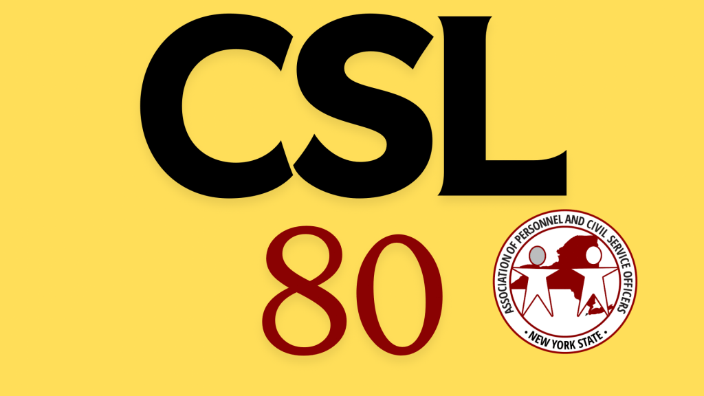Amendment to New York State Civil Service Law Section 80: Protecting Non-Competitive and Labor Class Employees